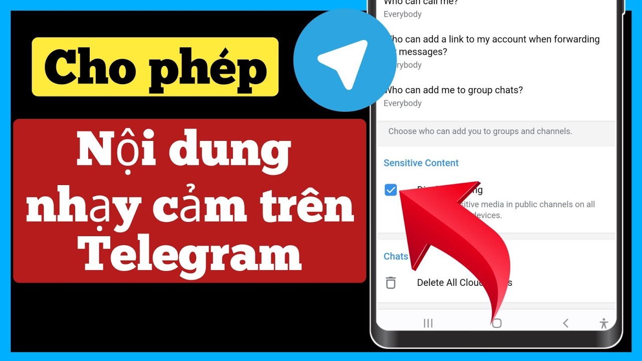 Cách mở nội dung nhạy cảm trên Telegram iphone ios Android Samsung