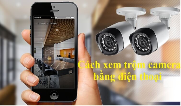 Cách hack camera nhà người khác