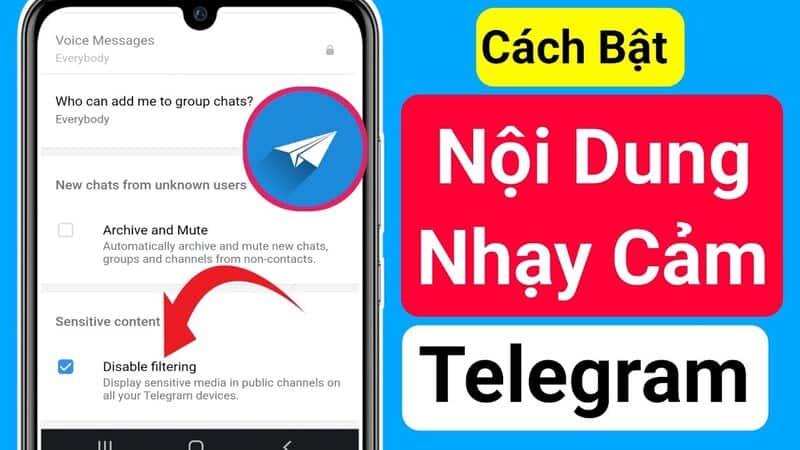 Cách mở nội dung nhạy cảm trên Telegram iphone ios Android Samsung